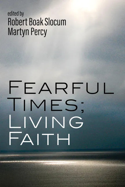 Fearful Times; Living Faith - Paperback