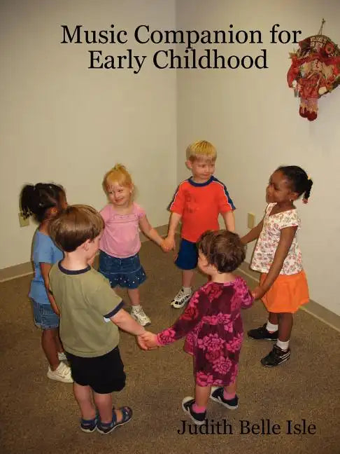Music Companion for Early Childhood - Paperback