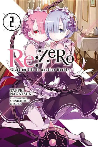 RE: Zero -Starting Life in Another World-, Vol. 2 (Light Novel): Volume 2 - Paperback