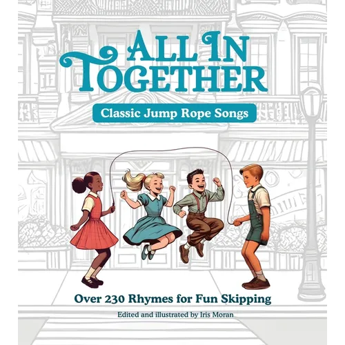 All in Together - Jump Rope Rhymes - Paperback