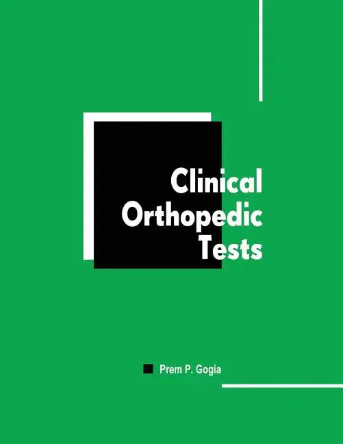 Clinical Orthopedic Tests - Paperback