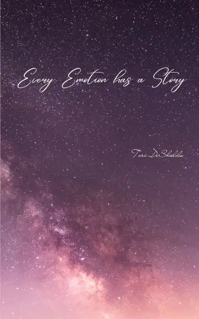 Every emotion has a story - Paperback