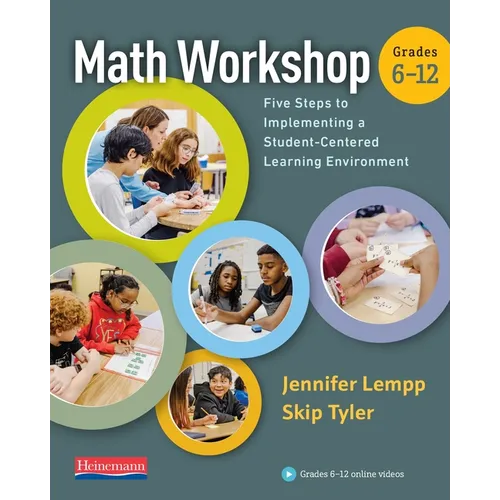 Math Workshop 6-12: Five Steps to Implementing a Student-Centered Learning Environment - Paperback