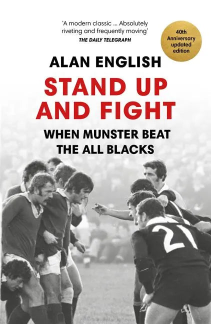 Stand Up and Fight: When Munster Beat the All Blacks - Paperback
