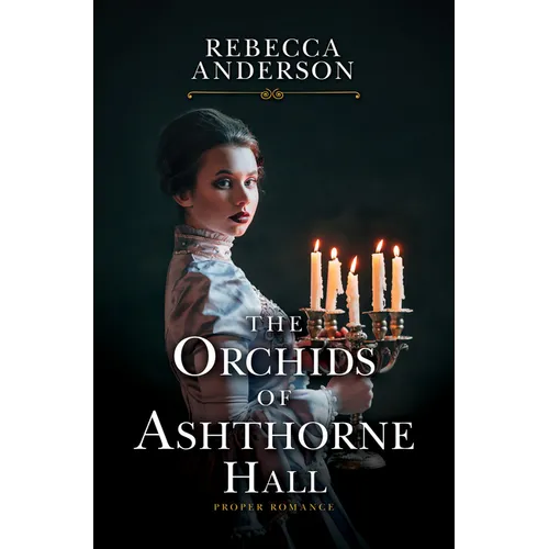 The Orchids of Ashthorne Hall - Library Binding