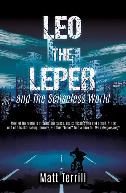 Leo the Leper and the Senseless World - Paperback