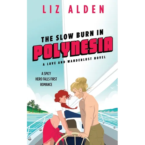 The Slow Burn in Polynesia - Paperback