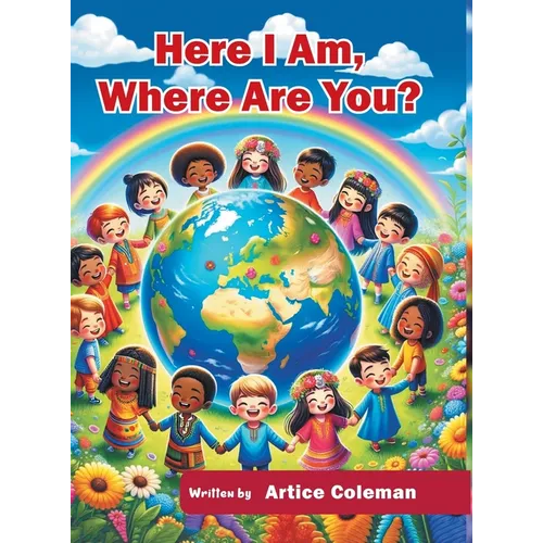 Here I Am, Where Are You? - Hardcover