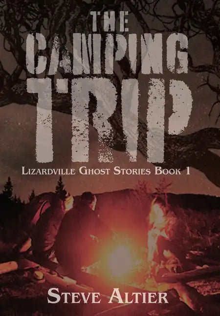 The Camping Trip - Hardcover