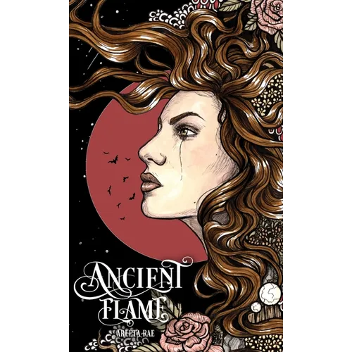 Ancient Flame - Hardcover