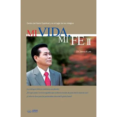 Mi Vida, Mi Fe 2: My Life, My Faith 2 (Spanish) - Paperback