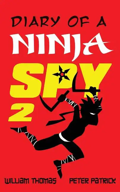 Diary of a Ninja Spy 2: The Shadow Returns - Paperback