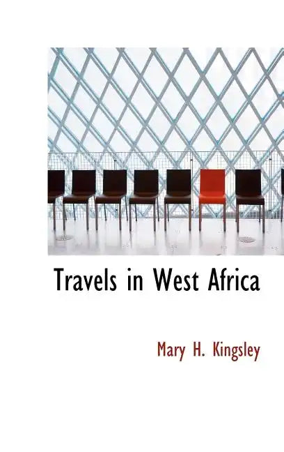 Travels in West Africa - Hardcover