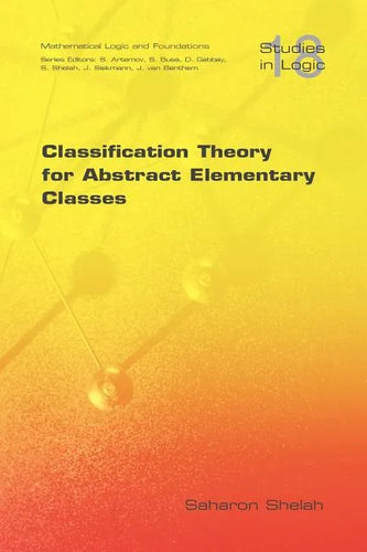 Classification Theory for Abstract Elementary Classes - Paperback
