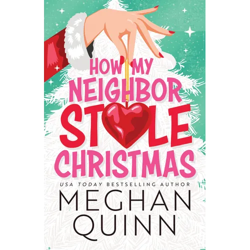 How My Neighbor Stole Christmas - Paperback