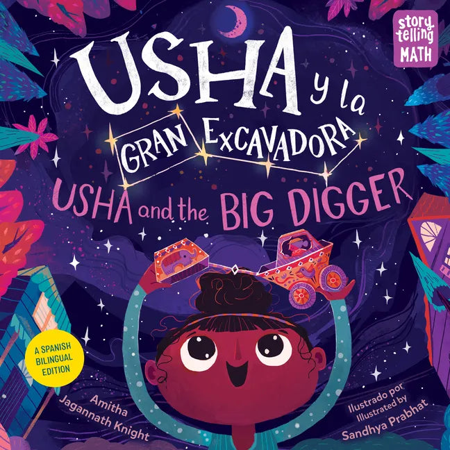 Usha Y La Gran Excavadora / Usha and the Big Digger (Spanish Bilingual Edition) - Paperback