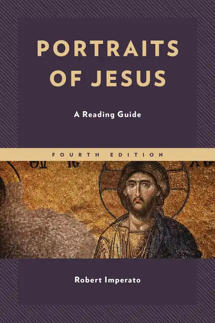 Portraits of Jesus: A Reading Guide - Paperback