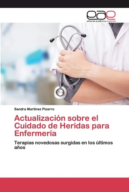 Actualización sobre el Cuidado de Heridas para Enfermería - Paperback
