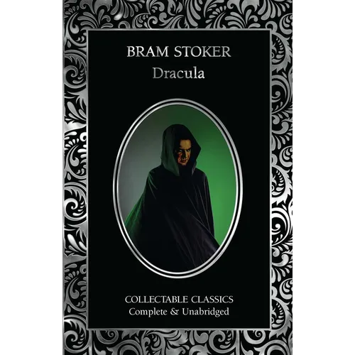 Dracula: A Mystery Story & Dracula's Guest - Hardcover