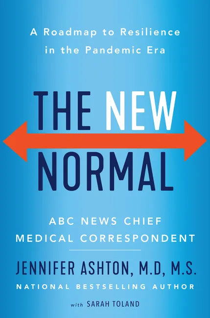 The New Normal: A Roadmap to Resilience in the Pandemic Era - Hardcover