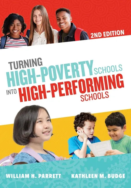 Turning High-Poverty Schools Into High-Performing Schools - Paperback