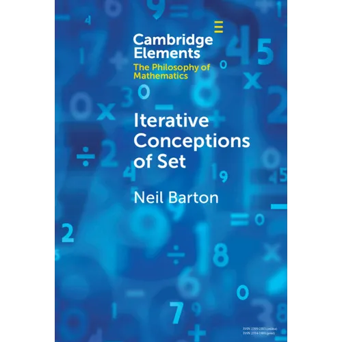 Iterative Conceptions of Set - Hardcover