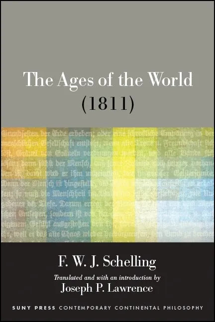 The Ages of the World (1811) - Paperback