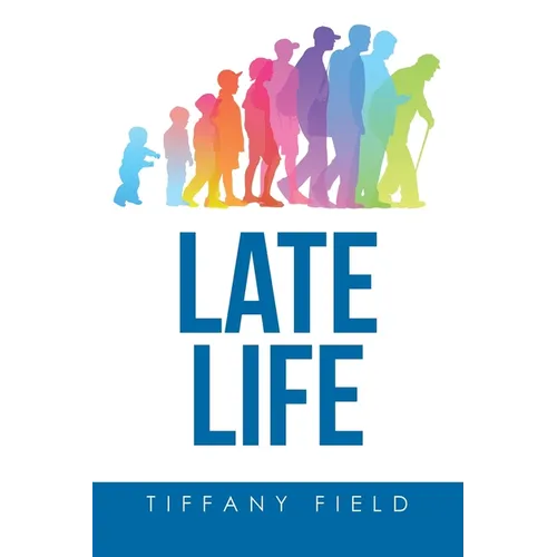 Late Life - Paperback