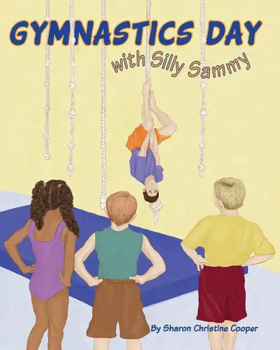 Gymnastics Day: with Silly Sammy - Paperback