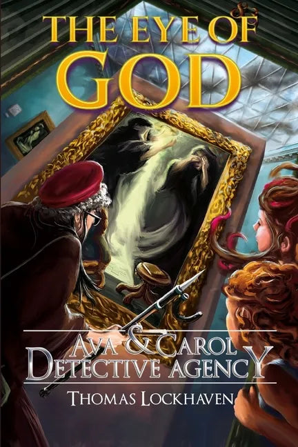 The Eye of God (Book 5): Ava & Carol Detective Agency - Paperback