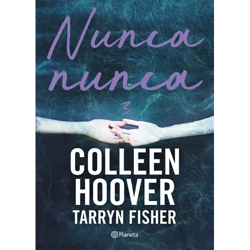 Nunca, Nunca 3 / Never Never: Part Three - Paperback