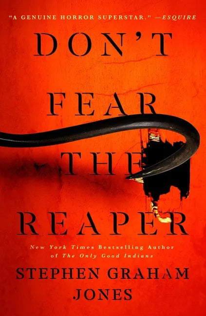 Don't Fear the Reaper - Hardcover