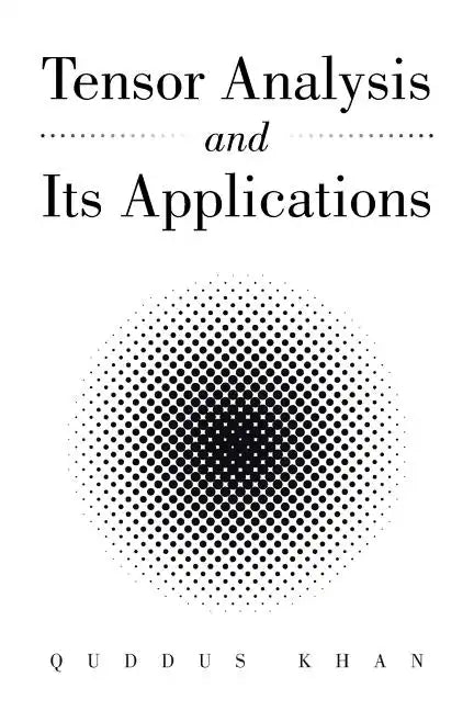 Tensor Analysis and Its Applications - Paperback