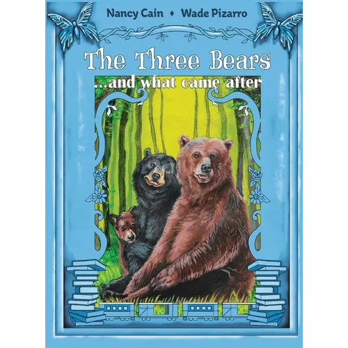 The Three Bears... and what came after - Hardcover