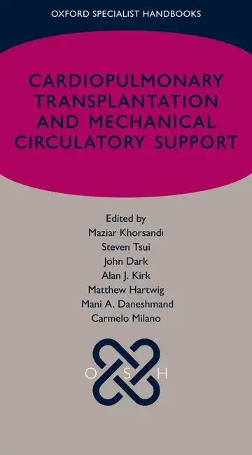 Cardiopulmonary Transplantation and Mechanical Circulatory Support - Paperback