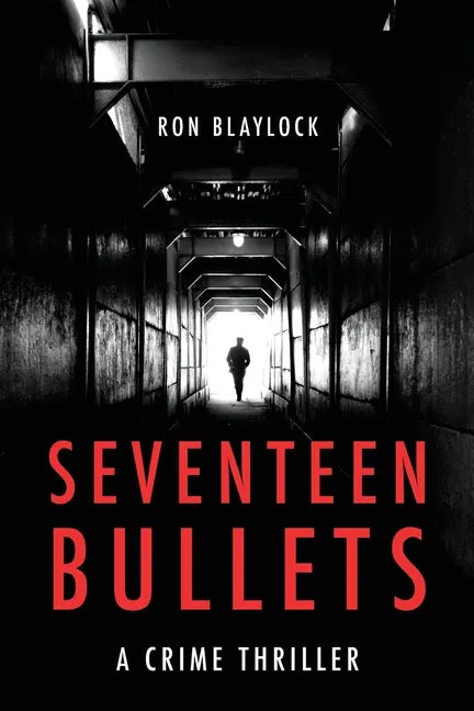 Seventeen Bullets - Paperback