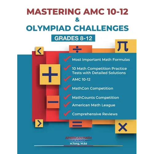 Mastering AMC 10-12 & Olympiad Challenges: Grades 8-12 - Paperback