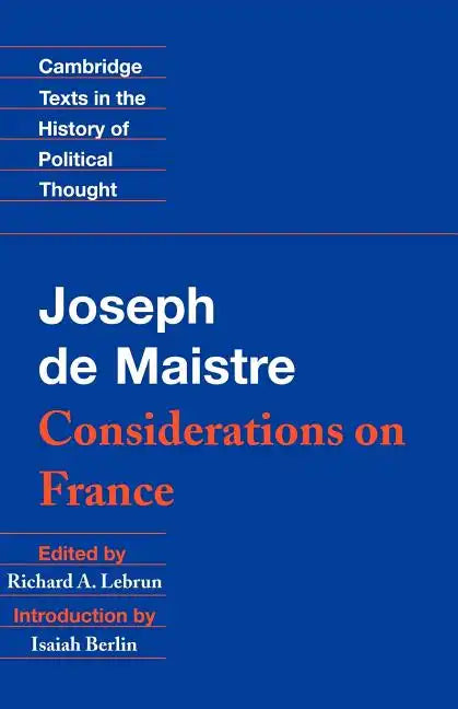 Maistre: Considerations on France - Paperback
