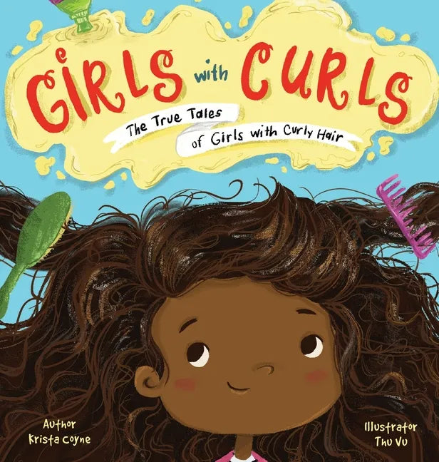 Girls with Curls: The True Tales of Girls with Curly Hair - Hardcover
