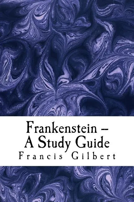 Frankenstein -- A Study Guide - Paperback