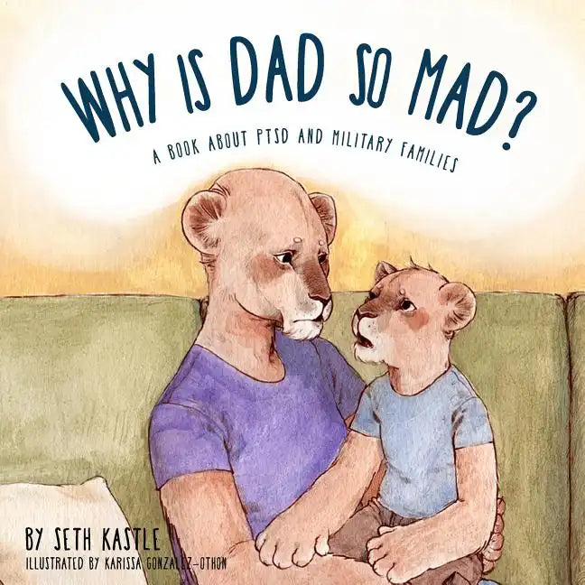 Why is Dad So Mad? - Paperback