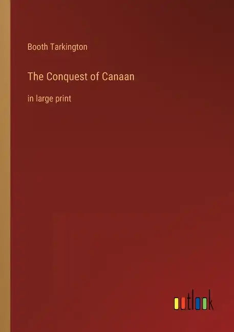 The Conquest of Canaan: in large print - Paperback
