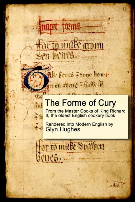 The Forme of Cury - Paperback