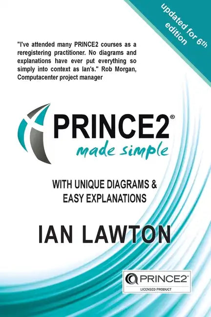PRINCE2 7 Made Simple: Updated for 7th Edition - Paperback