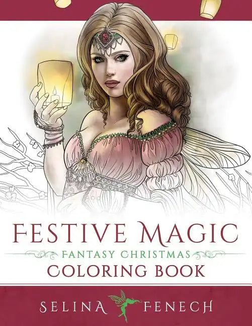 Festive Magic - Fantasy Christmas Coloring Book - Paperback