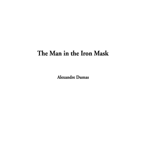 The Man in the Iron Mask - Hardcover