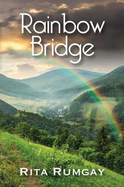 Rainbow Bridge - Paperback