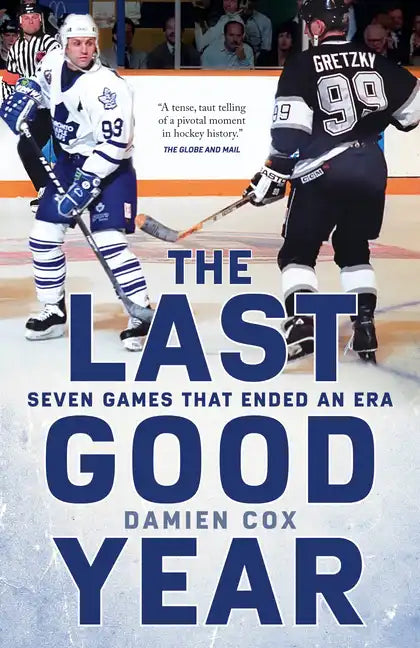 The Last Good Year: Seven Games That Ended an Era - Paperback
