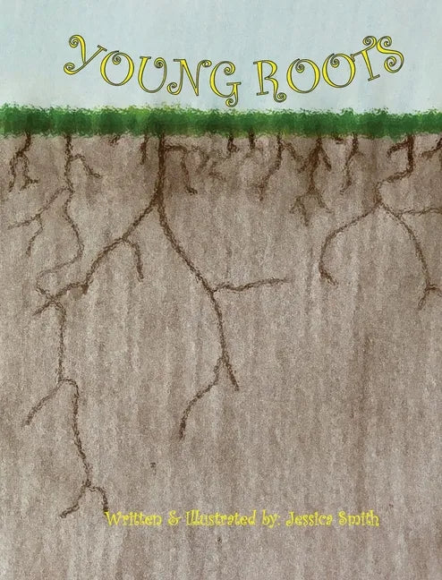 Young Roots - Hardcover