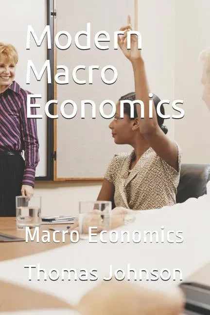 Modern Macro Economics: Macro Economics - Paperback